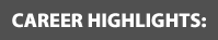 Career Highlights